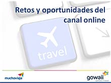 MUCHOVIAJE - Retos y oportunidades del canal online